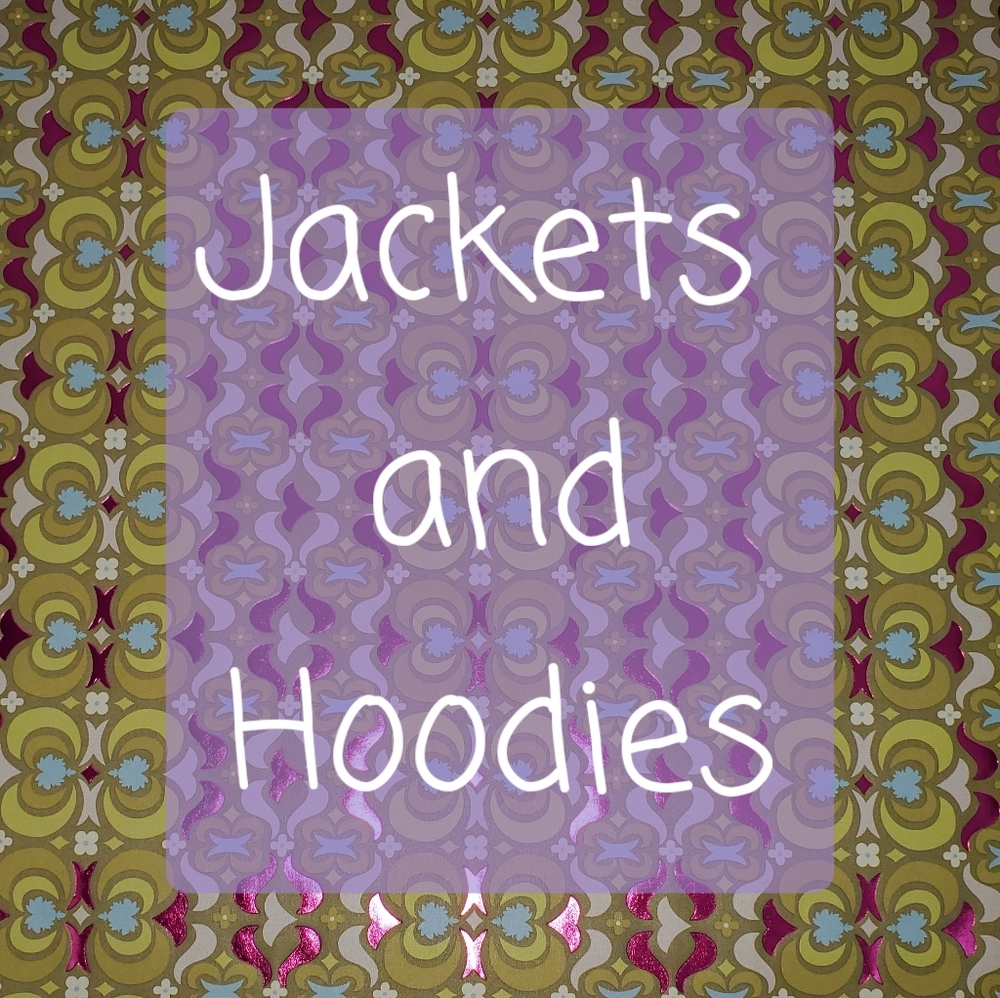 Jackets and hoodies